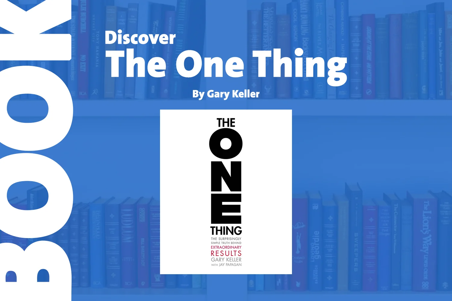 Discover the one thing - book review - fayed - fayedtion