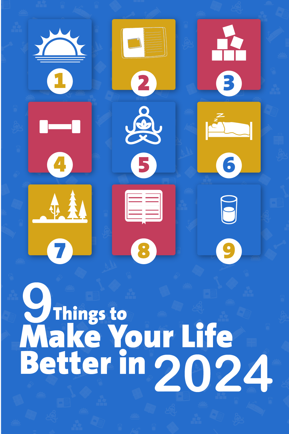 9 Things to 2024 Make Your Life Better in