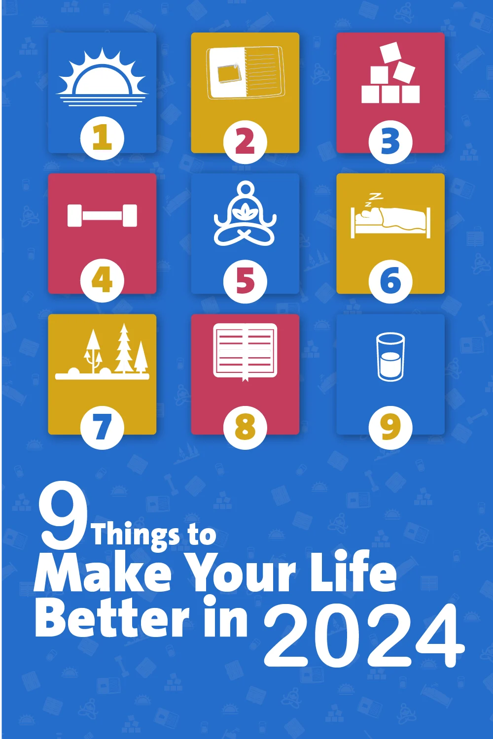 9 Things to 2024 Make Your Life Better in - fayed - fayedtion