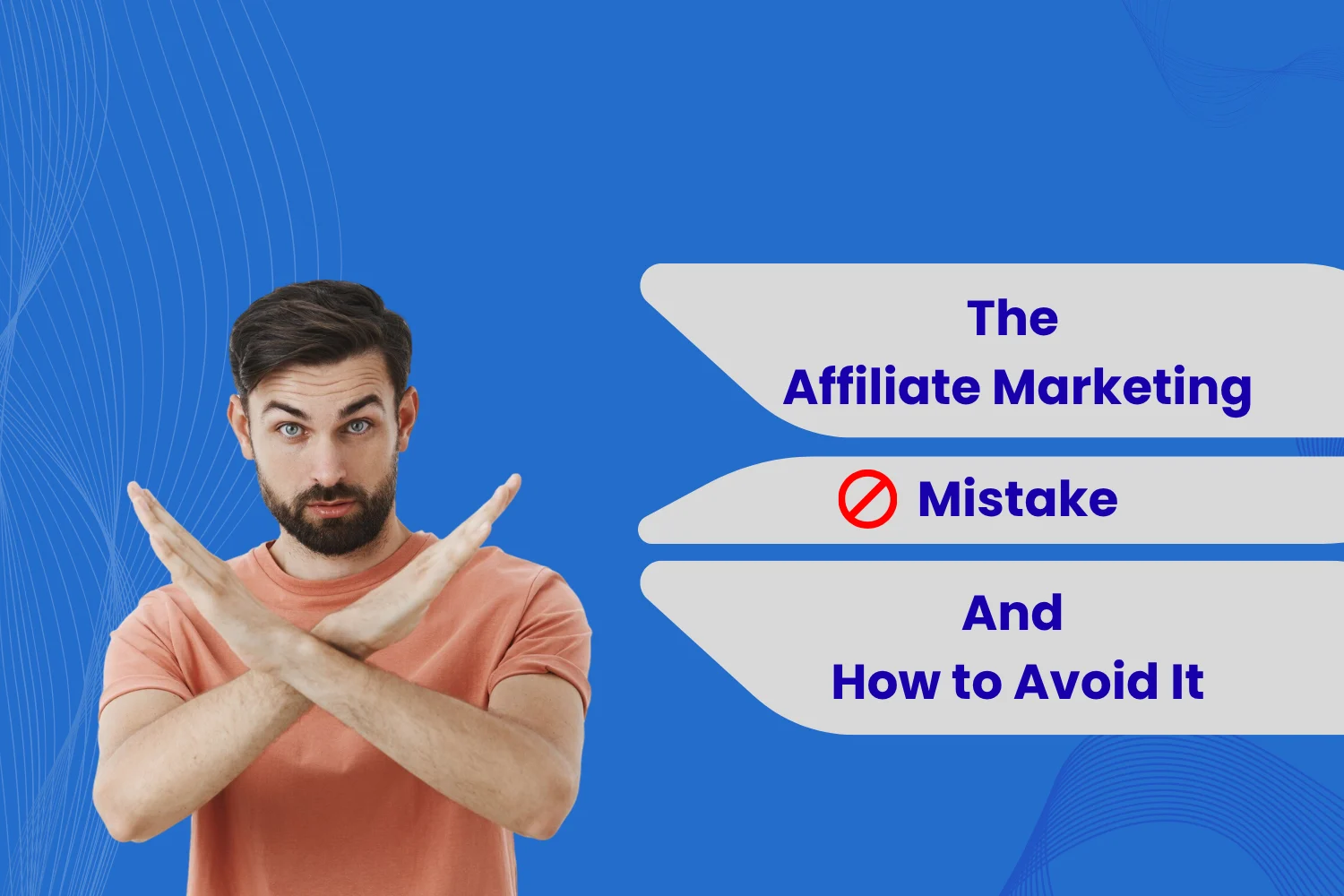 The Affiliate marketing mistake and how to avoid it - fayed - fayedtion