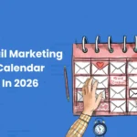 email marketing calendar in 2026 - fayed - fayedtion