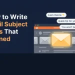 How to Write Email Subject Lines That Get Opened